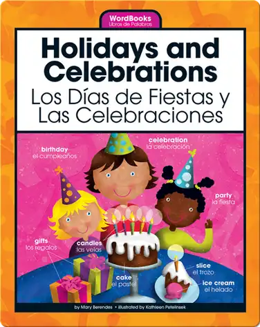 Holidays and Celebrations/Los Dias de Fiestas y Las Celebraciones book