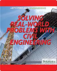 Solving Real-World Problems with Civil Engineering