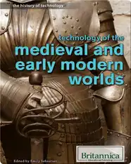 Technology of the Medieval and Early Modern Worlds