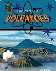 A Project Guide to Volcanoes