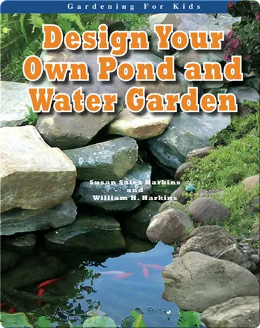 Design Your Own Pond and Water Garden book