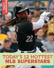 Today's 12 Hottest MLB Superstars