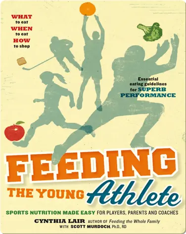 Feeding the Young Athlete book