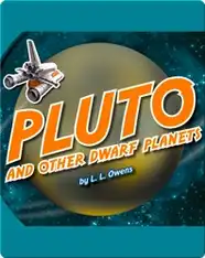 Pluto and Other Dwarf Planets