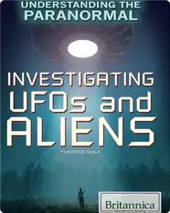 Investigating UFOs and Aliens