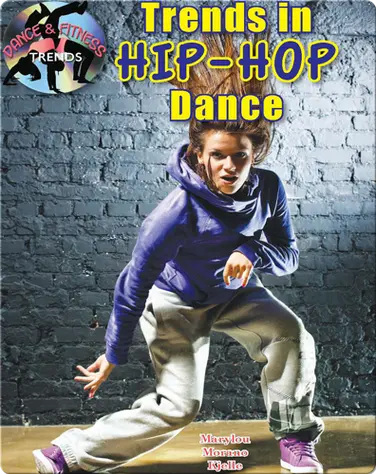 Trends in Hip-Hop Dance book