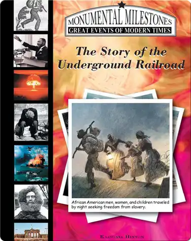 The Story of the Underground Railroad book
