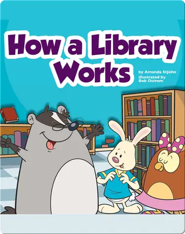 How a Library Works book