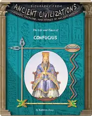 The Life and Times of Confucius