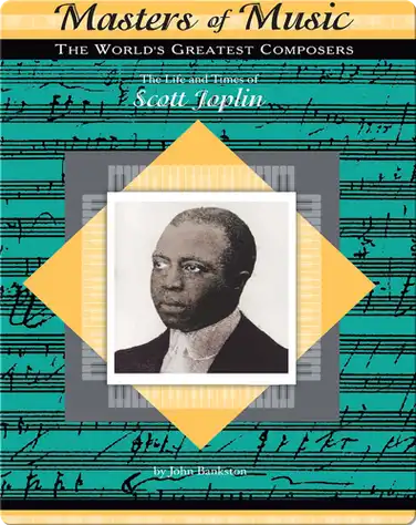 The Life and Times of Scott Joplin book
