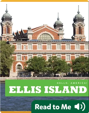 Hello, America!: Ellis Island book