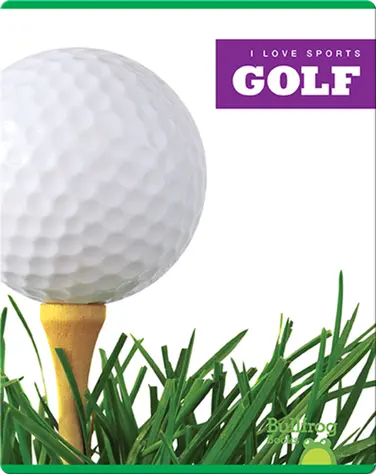 I Love Sports: Golf book
