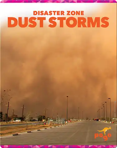 Disaster Zone: Dust Storms book