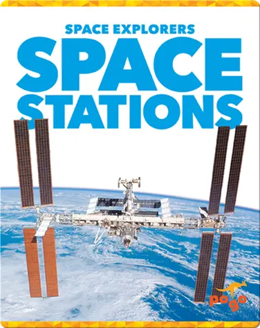 Space Explorers: Space Stations book
