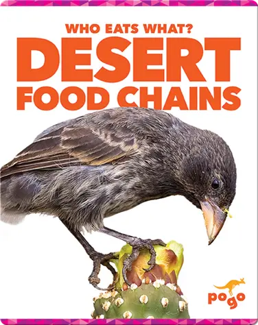 Who Eats What? Desert Food Chains book
