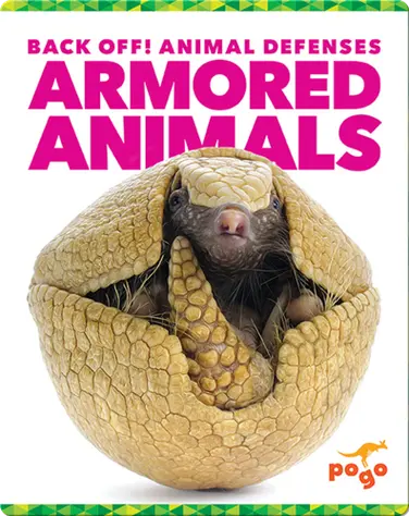 Back Off! Armored Animals book