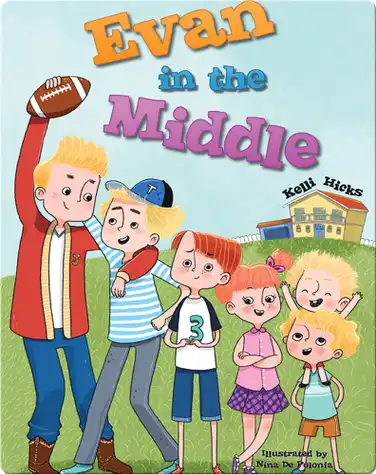 Evan in the Middle book