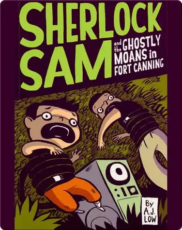 Sherlock Sam and the Ghostly Moans in Fort Canning book