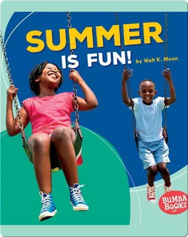 Summer Is Fun! book