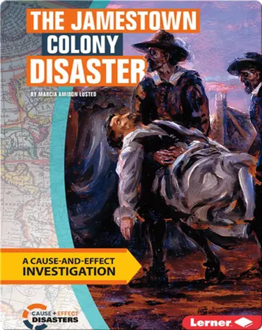 The Jamestown Colony Disaster book