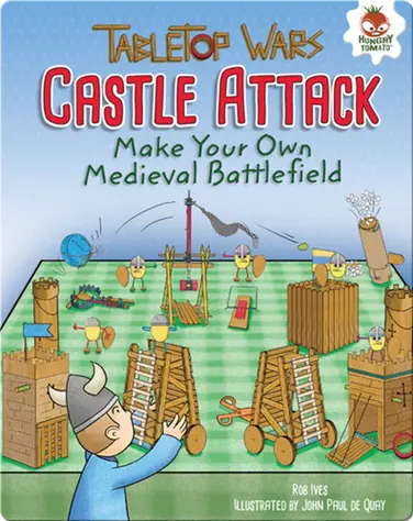 Castle Attack: Make Your Own Medieval Battlefield book