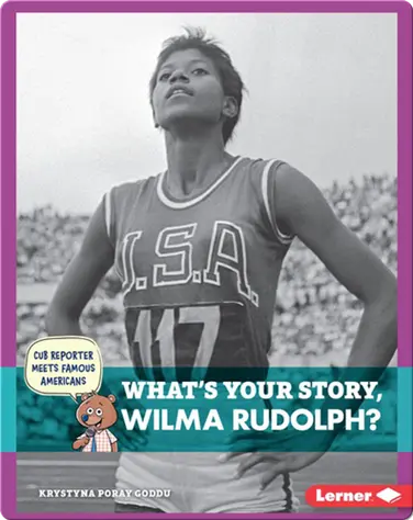 What's Your Story, Wilma Rudolph? book