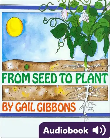 From Seed to Plant book