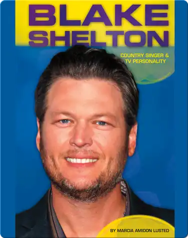 Blake Shelton: Country Singer & TV Personality book