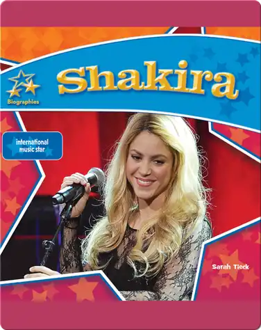 Shakira: International Music Star book