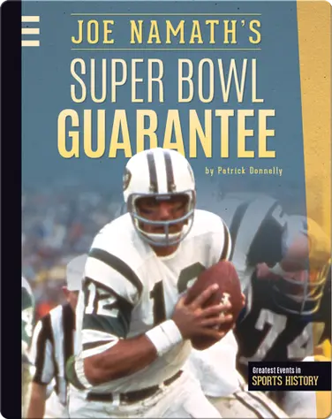 Joe Namath's Super Bowl Guarantee book