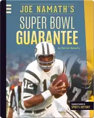 Joe Namath's Super Bowl Guarantee