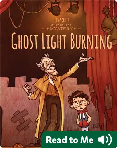 Ghost Light Burning:: An Up2u Mystery Adventure book