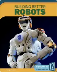 Building Better Robots