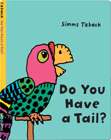Do you Have a Tail? book
