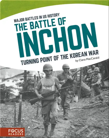 The Battle of Inchon: Turning Point of the Korean War book