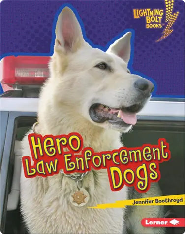 Hero Law Enforcement Dogs book