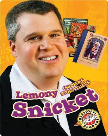 Children's Storytellers: Lemony Snicket book