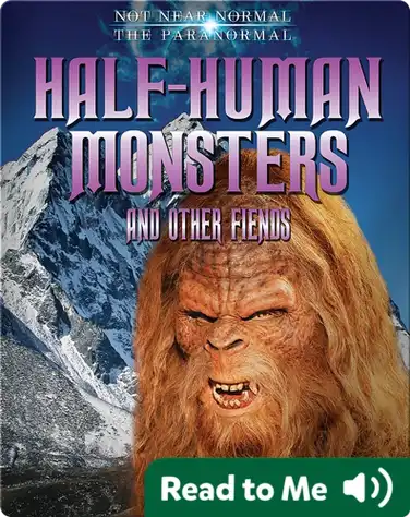 Half-Human Monsters and Other Fiends book