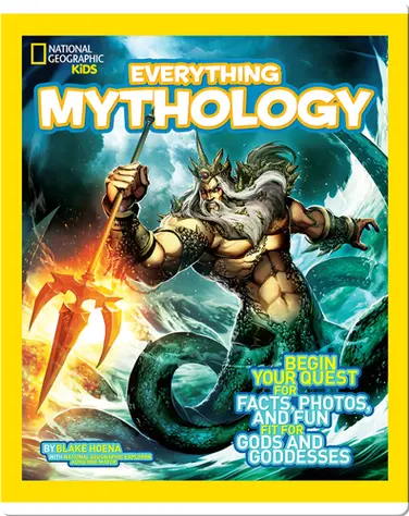 National Geographic Kids Everything Mythology book