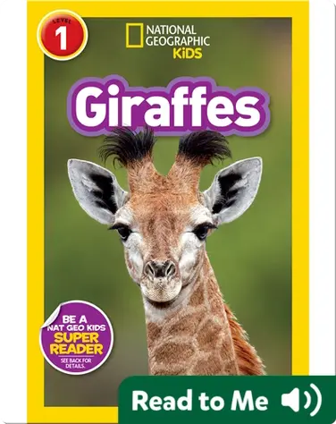 National Geographic Readers: Giraffes book