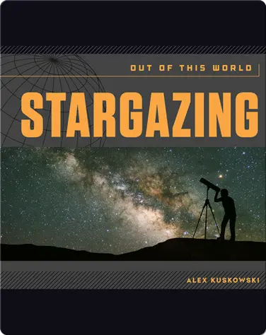 Stargazing: Out of This World book