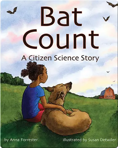 Bat Count: A Citizen Science Story book