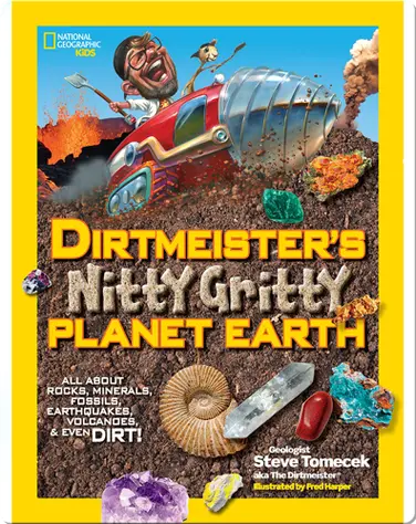 Dirtmeister's Nitty Gritty Planet Earth book