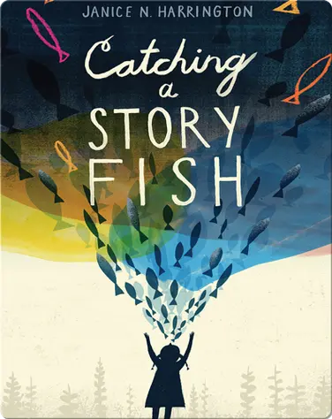 Catching a Storyfish book