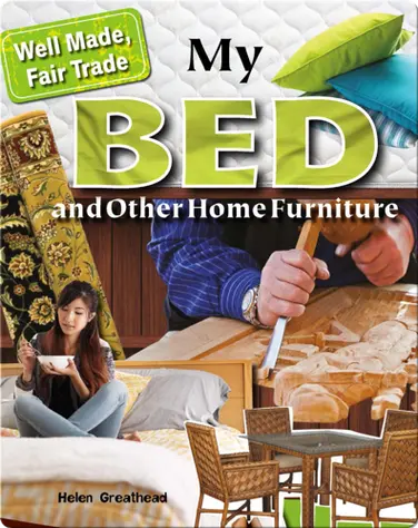 My Bed and Other Home Furniture book