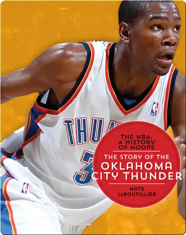 The Story of the Oklahoma City Thunder book
