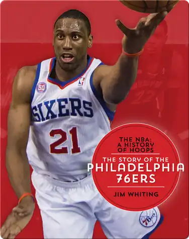 The Story of the Philadelphia 76ers book
