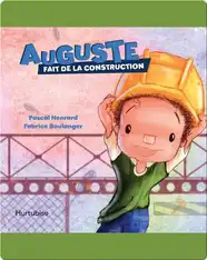 Auguste fait de la construction