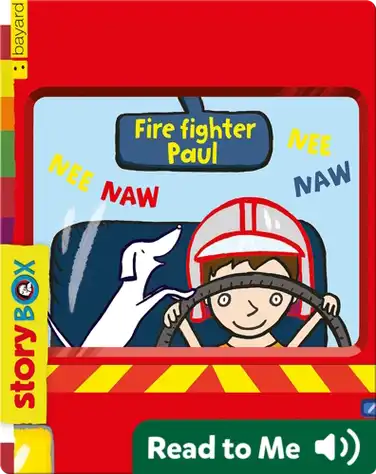 Fire Fighter Paul book