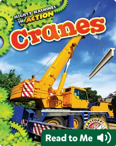 Mighty Machines in Action: Cranes book